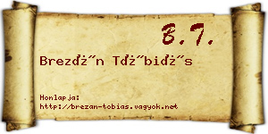 Brezán Tóbiás névjegykártya
